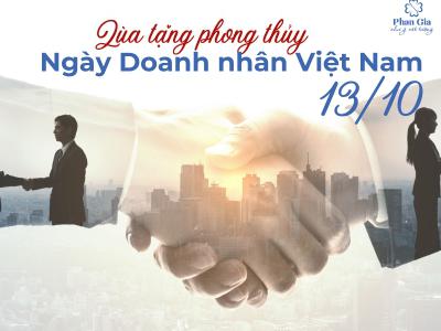 Qùa tặng phong thuỷ ngày Doanh nhân Việt Nam 13/10