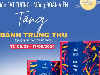 Đón cát tường - Mừng đoàn viên tặng bánh Trung Thu