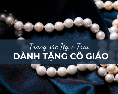 Ngọc Trai - Món quà tri ân thầy cô