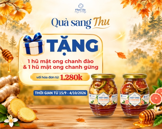 Qùa Sang Thu - Món quà ưu đãi từ Phan Gia