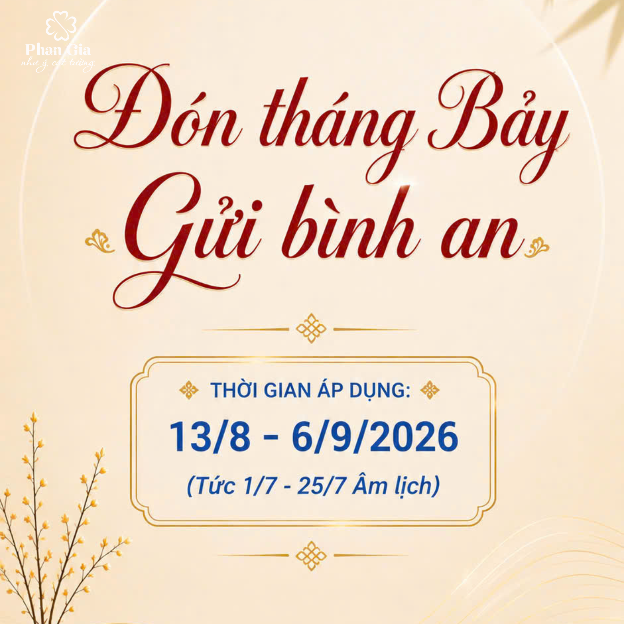 ĐÓN THÁNG BẢY – GỬI BÌNH AN